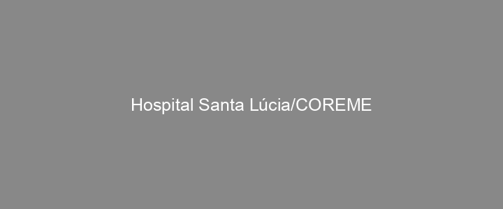 Provas Anteriores Hospital Santa Lúcia/COREME
